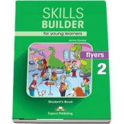 Skills Builder FLYERS 2. Students Book