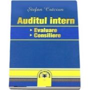 Auditul intern: evaluare, consiliere (Stefan Craciun)
