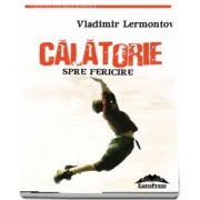 Calatorie spre fericire