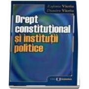 Drept constitutional si institutii publice