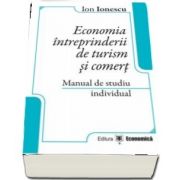 Economia intreprinderii de turism si comert. Manual de studiu individual