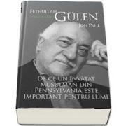 Fethullah Gulen. O viata in hizmet