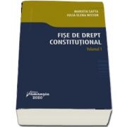Fise de drept constitutional - Volumul I