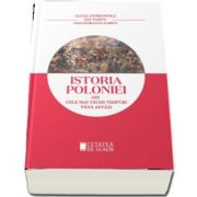 Istoria poloniei din cele mai vechi timpuri pana astazi