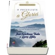 O priveliste a gloriei