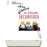 Rasu plansu in arhivele Securitatii