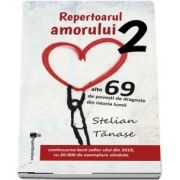 Stelian Tanase, Repertoarul amorului, volumul II