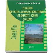 Culegere de texte literare si nonliterare, de exercitii, jocuri si glume pentru elevii clasei a VI- a