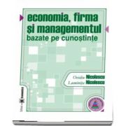 Economia, firma si managementul bazate pe cunostinte