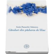 Ganduri din padurea de liliac (poeme)