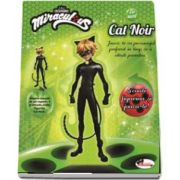 Miraculous. Eu sunt Cat Noir