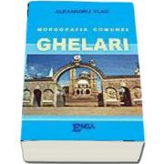 Monografia comunei Ghelari