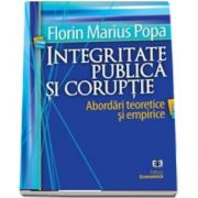 Integritate publica si coruptie: abordari teoretice si empirice