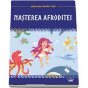 Mitologia. Nasterea Afroditei