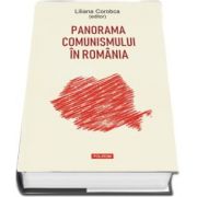Panorama comunismului in Romania