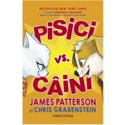 Pisici vs. Caini de James Patterson