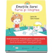 Emotiile Sarei. Furia si linistea. Volumul I