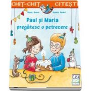 Paul si Maria pregatesc o petrecere