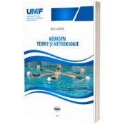 Aquagym. Teorie si metodologie, Adela Badau