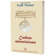 Credinta marturisitoare, Teofil Paraian, EIBMO