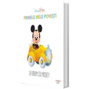 Disney Bebe. Primele mele povesti. La drum cu Mickey (Disney)