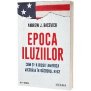 Epoca iluziilor