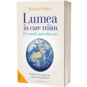 Lumea in care traim. O scurta introducere