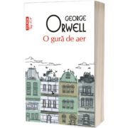O gura de aer (editie de buzunar), George Orwell, Polirom
