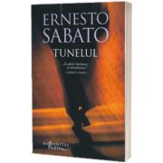Tunelul - Editia a II-a, Ernesto Sabato, Humanitas