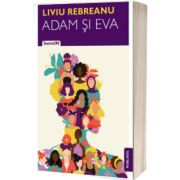 Adam si Eva - Liviu Rebreanu