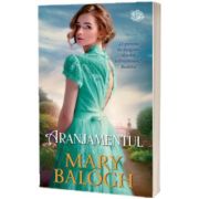 Aranjamentul, Mary Balogh, Litera