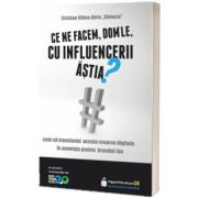 Ce ne facem, dom'le, cu influencerii astia?, Cristian China-Birta, Hyperliteratura