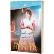 Complicatiile dragostei, Madeline Hunter, Litera