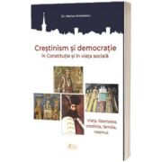 Crestinism si democratie in Constitutie si in viata sociala
