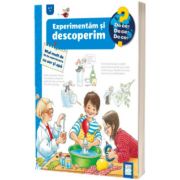 Experimentam si descoperim - Mai mult de 30 de experimente cu aer si apa