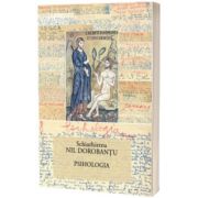 Ier Nil Dorobantu - Scrieri 26 - Psihologia, Ieroschim. Nil Dorobantu