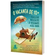 O vacanta de 10+