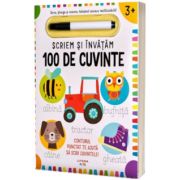 Scriem si invatam. Primele 100 de cuvinte