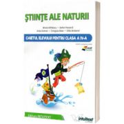 Stiinte ale naturii. Caietul elevului pentru clasa a IV-a