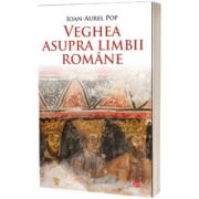 Veghea asupra limbii romane, Pop Ioan Aurel, Litera