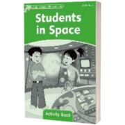 Dolphin Readers: Level 3: Students in Space Activity Book