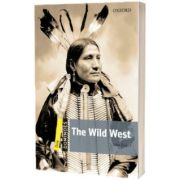 Dominoes One. The Wild West Audio Pack, John Escott, Oxford University Press