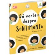 Sa vorbim despre sentimente, Jayneen Sanders, Gama