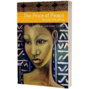 The Price Of Peace Stories From Africa. Oxford Bookworms Level 4. 3 ED, Christine Lindop, Oxford University Press