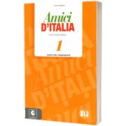 Amici d Italia 1. Guida per l’insegnante, Elettra Ercolino, ELI