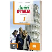 Amici d Italia 1. Libro dello studente, Elettra Ercolino, ELI