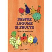 Despre legume si fructe