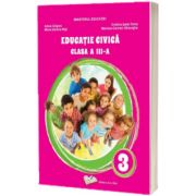 Educatie civica, manual pentru clasa a III-a, Adina Grigore, Ars Libri