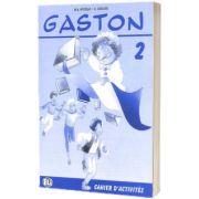 Gaston 2. Cahier d activites, H Challier, ELI