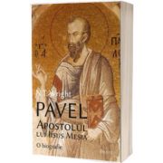 Pavel, Apostolul lui Iisus Mesia, o biografie, Nicholas Thomas Wright, Deisis